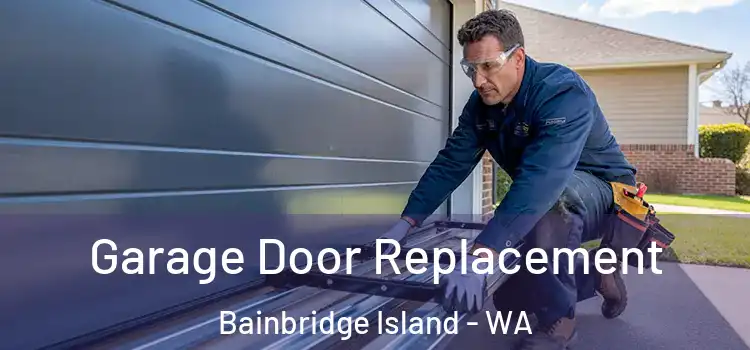 Garage Door Replacement Bainbridge Island - WA